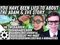 The Adam Eve Story Does Not Say What You Remember