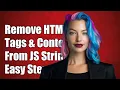 How to Remove Specific HTML Tags and Their Content from a JavaScript String