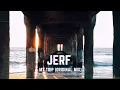 Jerf - My Trip (Original Mix)