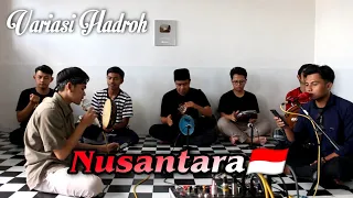 Download Nusantara ~ Kita Semua Putra Putra Indonesia || Variasi Hadroh MP3