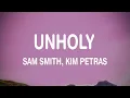 Sam Smith - Unholy Sped Up (Lyrics) ft. Kim Petras