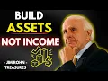 12 Money Rules of the Rich - Build Assets Not Just Income Jim Rohn Motivation