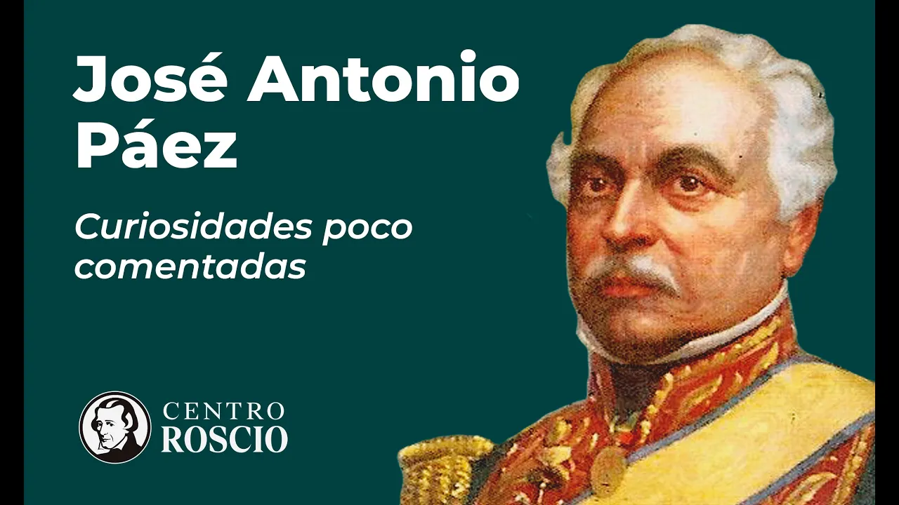 CURIOSIDADES poco comentadas sobre JOSÉ ANTONIO PÁEZ