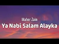 Maher Zain - Ya Nabi Salam Alayka (Lyrics)