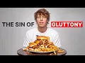Gluttony The Most Miserable Sin EP 195