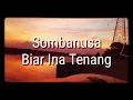 Sombanusa - Biar Ina Tenang (lirik)