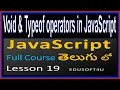 void and typeof operators in JavaScript - JavaScript Total Course in Telugu-Lesson 19