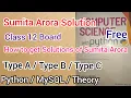 Sumita Arora Solution Class 12 How to get sumita arora solution CBSE BOARD Python MySQL