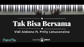 Download Tak Bisa Bersama - Vidi Aldiano ft. Prilly Latuconsina (KARAOKE PIANO) MP3