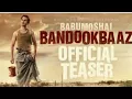 Download Lagu Babumoshai Bandookbaaz (full movie) Official Trailer | Latest Movie 2017