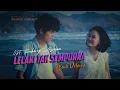 Download Lagu Budi Delmon - LELAKI TAK SEMPURNA || Cipt. Fadli Aldino || Indo Music Terbaru