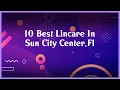 Top 10 Lincare In Sun City Center Fl