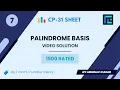 Palindrome Basis Solution 1500 Rated TLE CP-31 Sheet Best Codeforces Problems