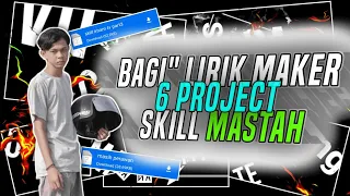 Download BAGI-BAGI 6 PROJECT LIRIK MAKER SKILL MASTAH || NO PW || LINK MEDIA FIRE! MP3