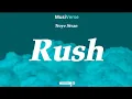 Rush - Troy Sivan | Under the Inlfuence | Everytime (music remix)