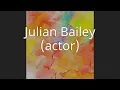 Julian Bailey actor