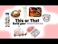 Download Lagu This or that|Pack Your DREAM School Lunch box | THIS OR THAT🍝🎒🍱