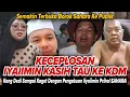 Download Lagu KECEPLOSAN ‼️ IYAIMIN KASIH TAU KE KANG DEDI  MOTIF SAHARA MEMFITNAH DIRINYA