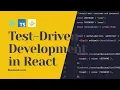 TEST-DRIVEN DEVELOPMENT for REACT CRASH COURSE