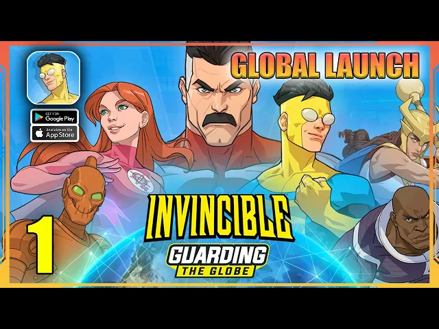 Invincible Guarding the Globe Global Launch Gameplay (Android, iOS)