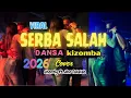 Download Lagu DANSA KIZOMBA TERBARU 2026 || SERBA SALAH || COVER JHORDY Ft. JHO TALALAB