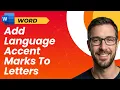 How To Add Language Accent Marks To Letters In Microsoft Word Methods 2026 Guide
