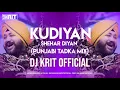 Lagu Kudiya Shehar Diyan | Daler Mehndi | Panjabi Tadka Mix | DJ KRIT OFFICIAL | 2020