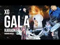 Lagu XG - Gala KARAOKE [WITH BACKING VOCALS]