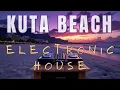 Kuta Beach Bali – Electronic House Mix | 1 Hour Predrink, Festival \u0026 Nightclub Vibes
