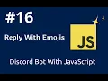How To Create Custom Emojis in Discord Bot How To Make Discord Bot Using Javascript