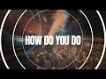Download Lagu HARRIS \u0026 FORD - HOW DO YOU DO (OFFICIAL VIDEO)