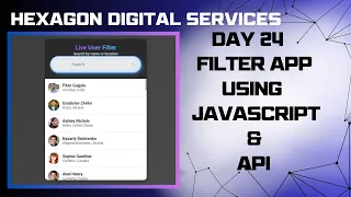 Day 24 Live User Filter with API HTML CSS and JavaScript - Search by Name and Country