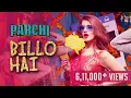 Lagu Billo Hai (Full Song) | Sahara feat Manj Musik \u0026 Nindy Kaur | Parchi 2018