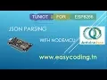 NodeMcu ESP8266 Tutorial C-15 JSON Parsing
