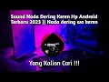 Download Lagu Sound Nada Dering Keren Hp Android Terbaru 2023 || Nada dering wa keren