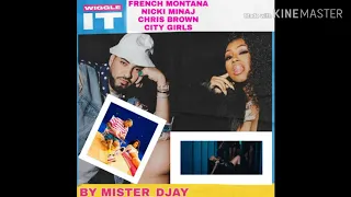 french montana wiggle it feat nicki minaj chris brown u0026 city girls mashup 