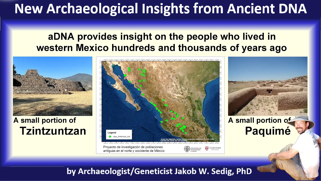 New Archaeological Insights from Ancient DNA, by Jakob W.  Sedig, PhD