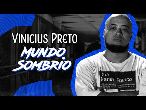 Download MP3 Vinicius Preto - Mundo Sombrio (Palco MP3)