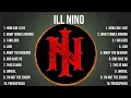Download Lagu The Best Of Ill Nino ~ Ill Nino Greatest Hits 2024