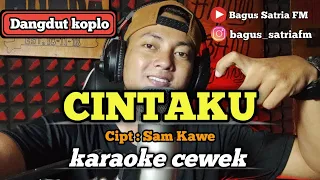 Download Cintaku - karaoke duet tanpa vokal cewek dangdut koplo MP3