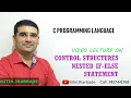 Control Structures Nested if else