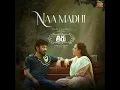 Naa Madhi (From "Thiru") - Dhanunjay Seepana, Srinivasa Mouli & Anirudh Ravichander