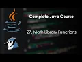 27 Math Library Functions - Complete Java Course for Classes IX X