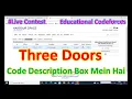 Three Doors Codeforces Educational Codeforces Round Solution Explain