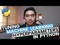Hyperparameter Tuning of Machine Learning Model in Python
