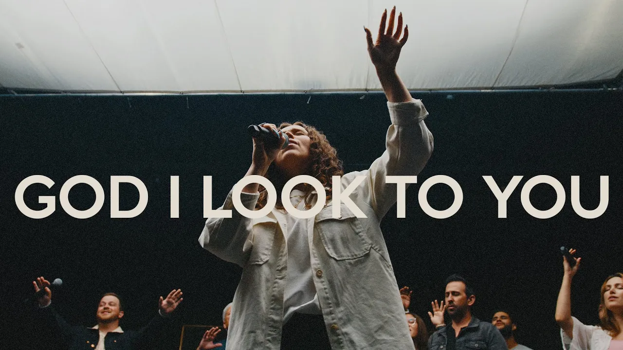 God I Look To You - Bethel Music (Live) | Garden Music God I Look To You - Bethel Music (Live) | Garden Music