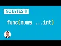 Variadic Functions in Go