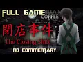 The Closing Shift Full Game Walkthrough No Commentary