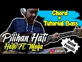 Bass Cover \u0026 Chord Pilihan hati - Hello Ft. Mega (Chord) Untuk Pemula