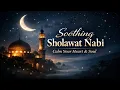 Lagu Rustgevende Sholawat Nabi | Kalmeer je hart en ziel